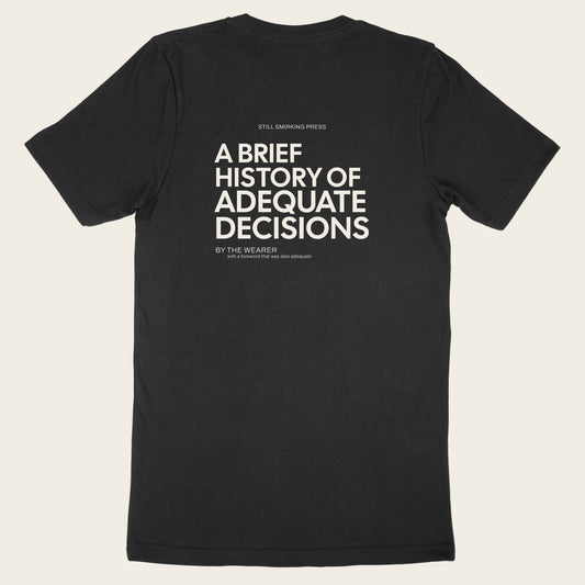 Adequate Decisions — Tee