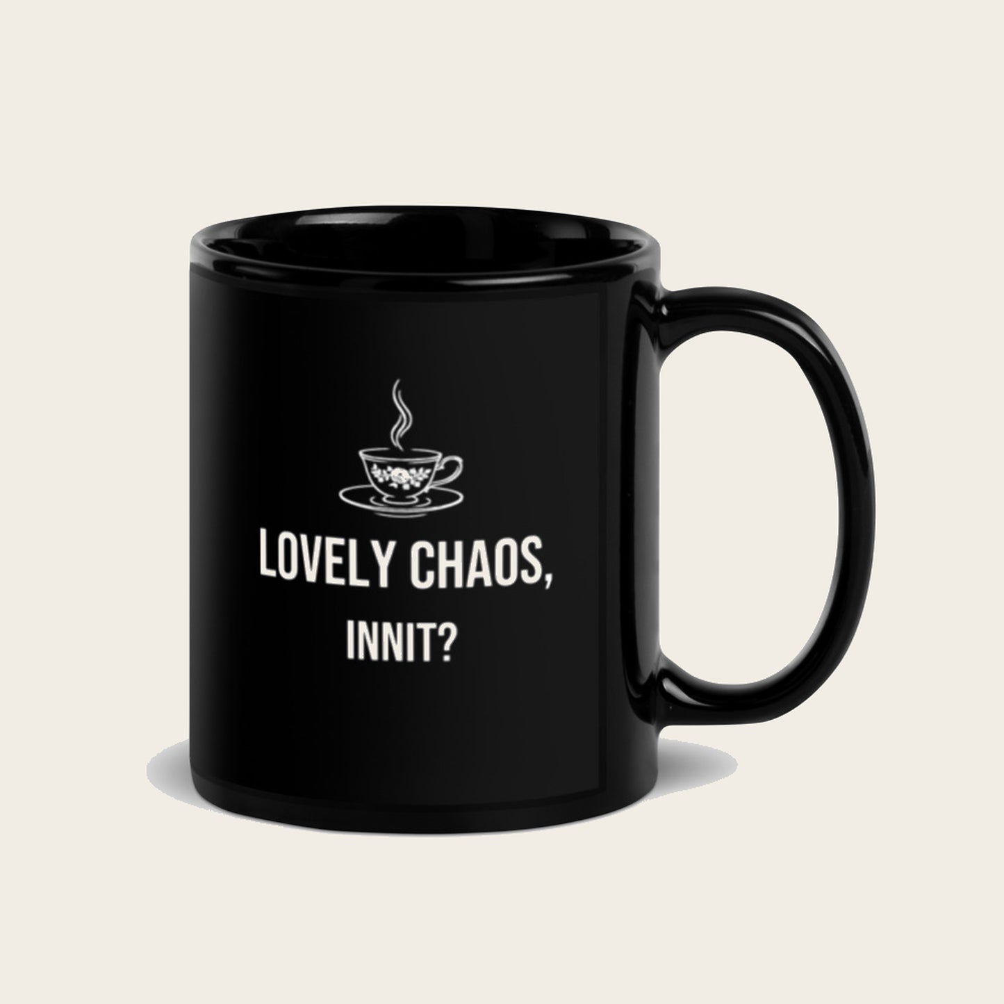Lovely Chaos, Innit? — Mug
