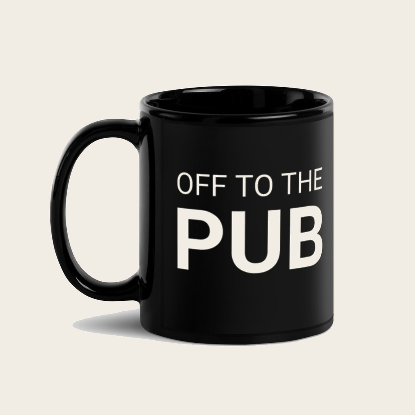 Off To The Pub. — Mug
