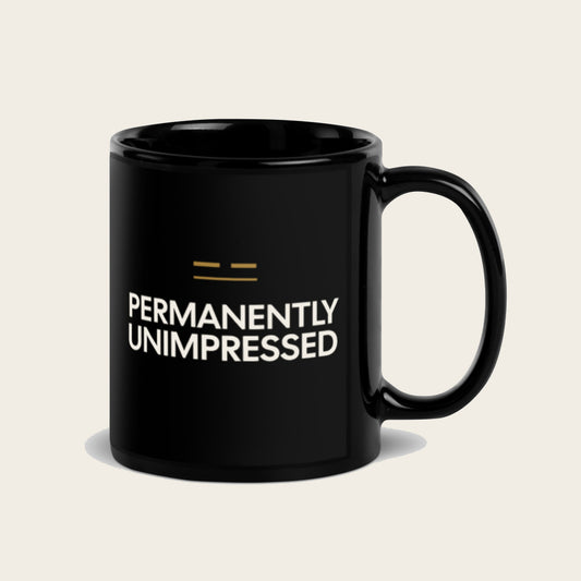 Permanently Unimpressed — Mug
