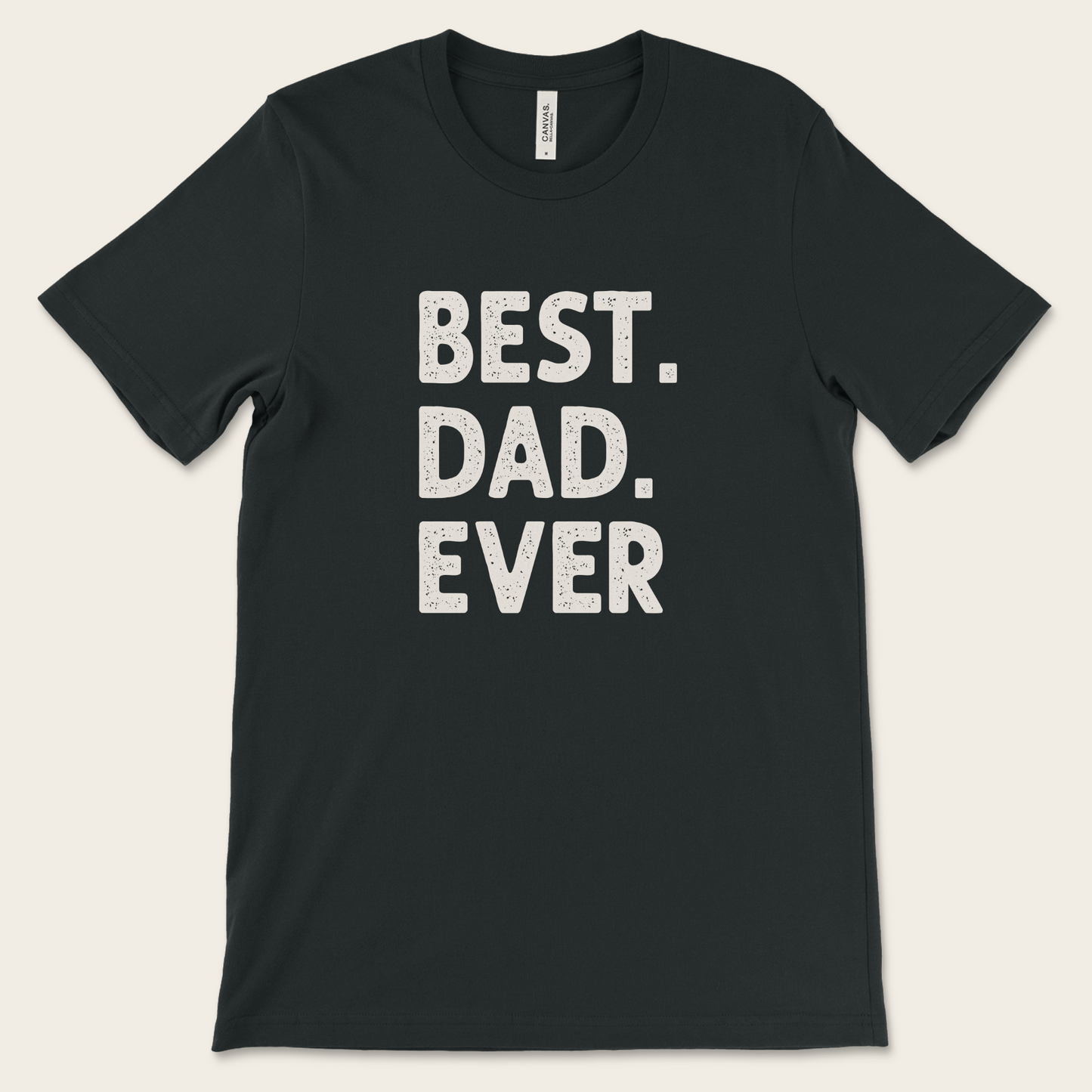 Best Dad Ever — Tee