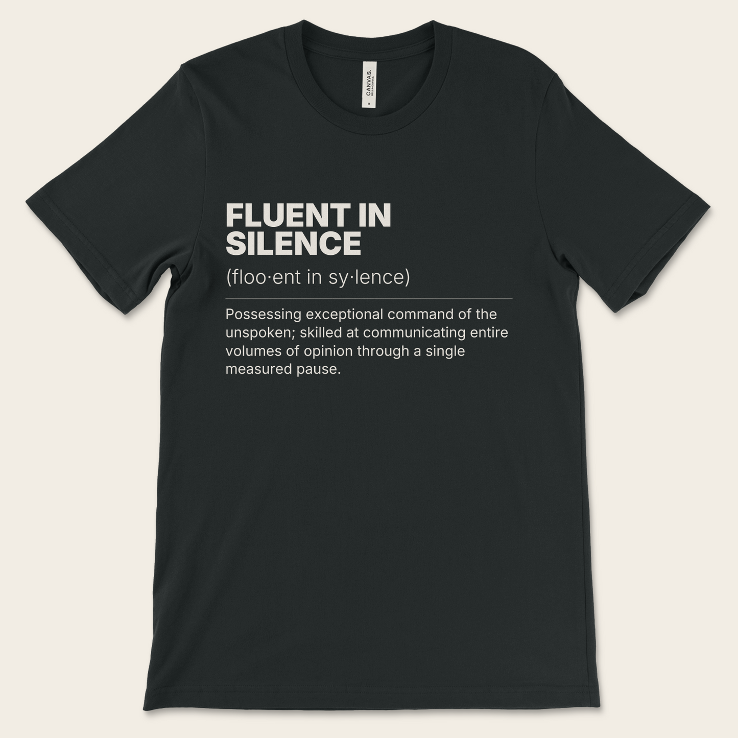 Fluent In Silence — Tee