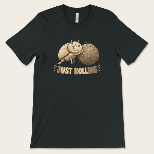 Just Rolling — Tee