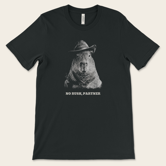 No Rush, Partner — Tee
