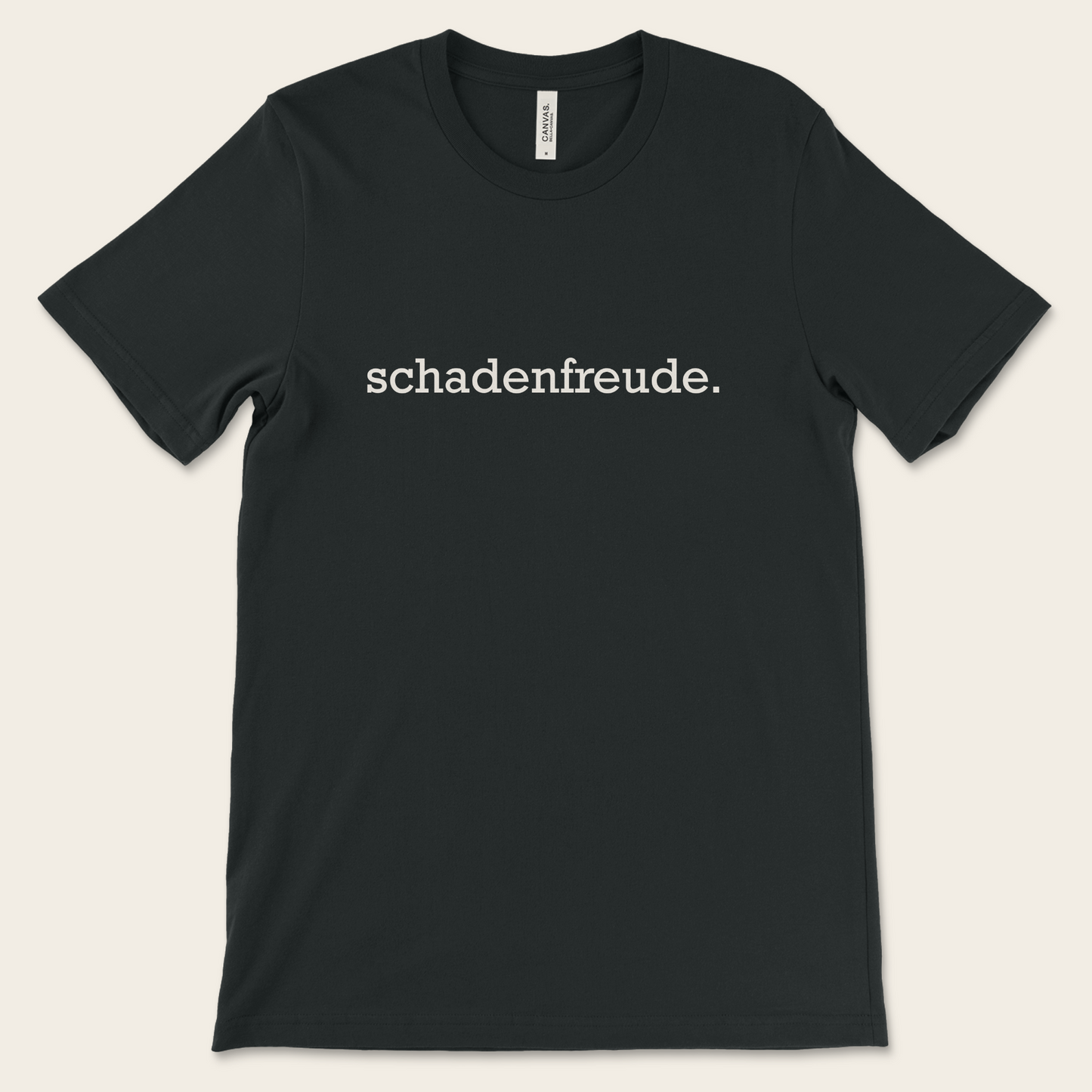 schadenfreude. — Tee